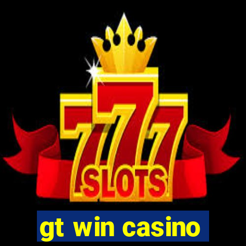 gt win casino